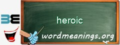 WordMeaning blackboard for heroic